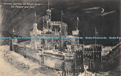 R472654 Montreal Karneval des Wintersports Eispalast und Fort Valentine