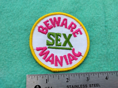 Vintage Beware Sex Maniac Gold Edge Sew On Patch