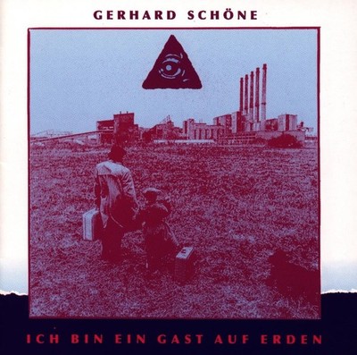 GERHARD SCHÖNE  -   Ich Bin Ein Gast Auf Erden      LP