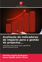 Daileidy Aguila RodríGuez (U. A.) | AvaliaçãO De Indicadores De Impacto Para...