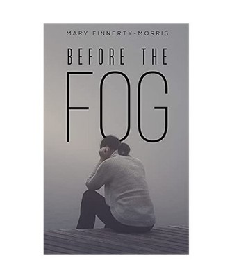 Before the Fog, Finnerty-Morris, Mary