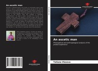 Tatiana Vlasova | An Ascetic Man | Taschenbuch | Englisch (2021)