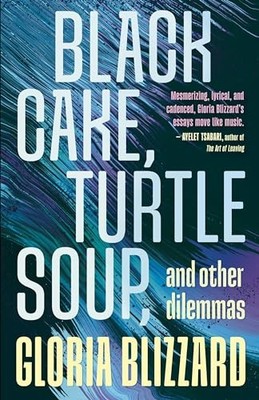 Black Cake, Turtle Soup, and O - VERY GOOD
