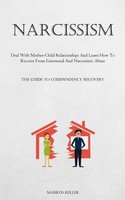 Narcissism Markus Keller Taschenbuch Englisch 2023 Allen Jervey