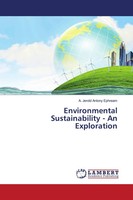 A. Jerold Antony Ephream | Environmental Sustainability - An Exploration | Buch