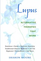 Lupus | Alternative Therapies That Work | Sharon Moore | Englisch | Taschenbuch
