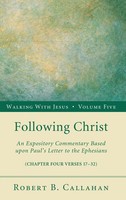 Robert B. Sr. Callahan | Following Christ | Buch | Englisch (2012) | Gebunden