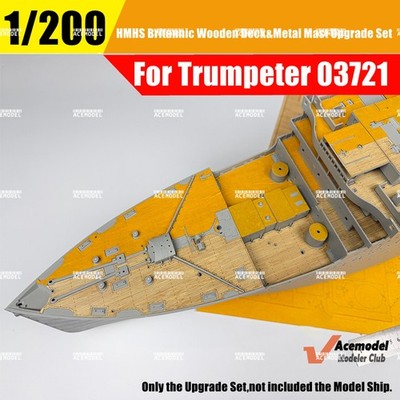 1/200 HMHS Britannic Wooden Deck&Metal Mast&Masking Sheet for Trumpeter 03721