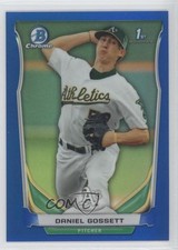 2014 Bowman Draft Chrome Blue Refractor 52/399 Daniel Gossett #CDP71 0q5
