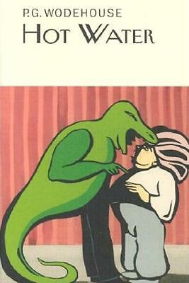 Hot Water by P.G. Wodehouse (Hardcover, 2003)