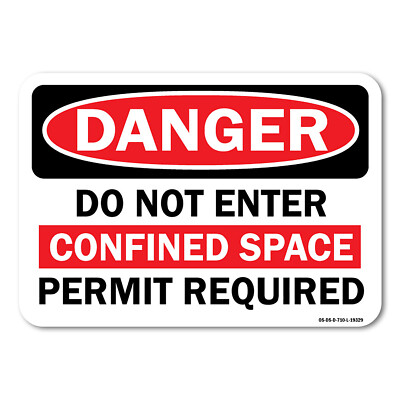 Do Not Enter Confined Space Permit Required ANSI Danger Sign Metal Plastic Decal