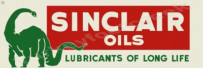 Sinclair Oils  6'' X 18'' Metal Sign