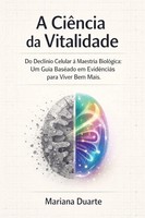 Mariana Duarte | A CiêNcia Da Vitalidade | Taschenbuch | Portugiesisch (2026)