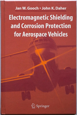 Electromagnetic Shielding and Corrosion Protection for Aerospace Vehicles