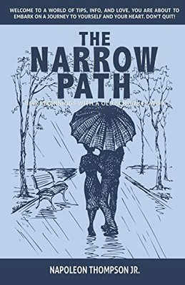 Thompson Jr. - Narrow Path  New beginnings with a old school flavor - - S9000z