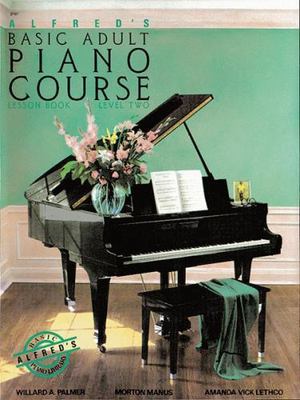 Alfred's Basic Adult Piano Course : Lesson Book Level Two, Paperback by Morto...