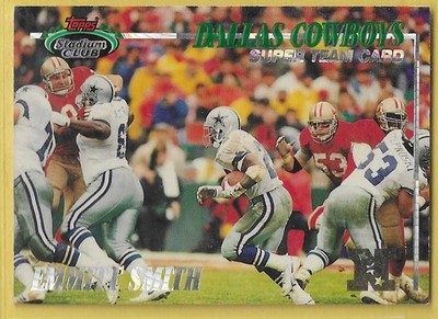 1993 Stadium Club Super Team Emmitt Smith Dallas Cowboys (redeemed)
