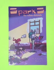 Sparks An Urban Fairytale #5 2001 Amaze Ink/Slave Labor Graphics W190-79