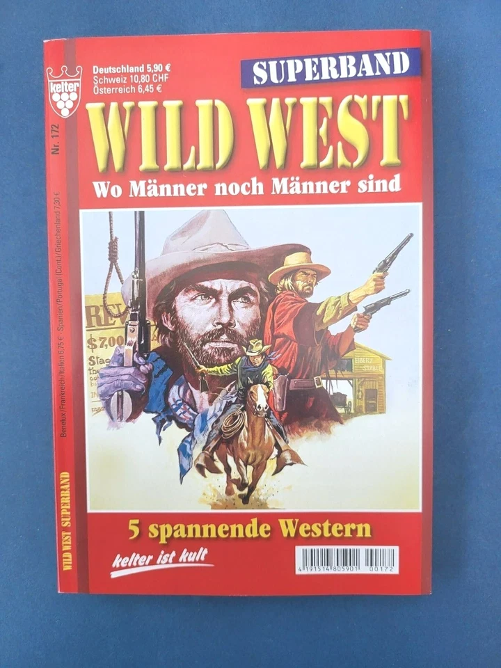 Kelter WILD WEST Superband Nr.172 ... 5 spannende Wild-West-Romane NEU - Bild 1 von 1