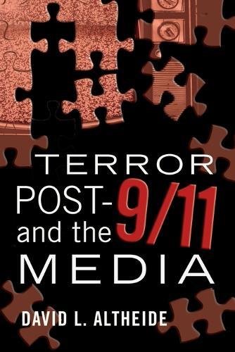 Thumbnail - David L. Altheide Terror Post 9/11 And The Media (taschenbuch)