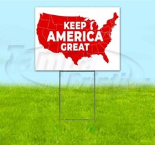 KEEP AMERICA GREAT 18x24 Yard Sign WITH STAKE Corrugated Bandit TRUMP