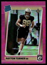 Payton Turner 2021 Donruss Optic #259 Saints Insert ? SEE SCAN! FREE SHIPPING