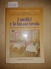 I medici e la buona tavola Canonica Errigo Tursi
