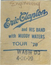 ERIC CLAPTON 1979 Tour Backstage Pass Muddy Waters Washington DC