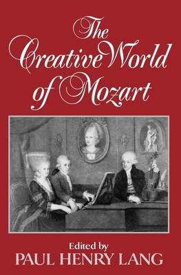 The Creative World of Mozart | Paul Henry Lang | Taschenbuch | Englisch | 1991