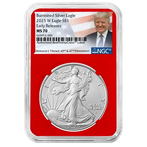 2025-W Burnished $1 American Silver Eagle NGC MS70 ER Trump Label Red Core