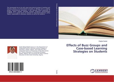 Effects of Buzz Groups and Case-based Learning Strategies on Students Olajide Sa