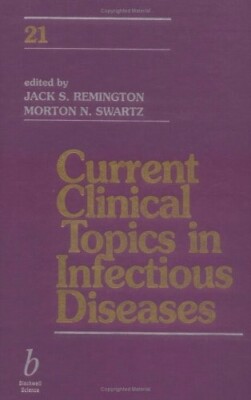 Current Clinical Topics in Infectious Diseases 1st Edition Hardcover