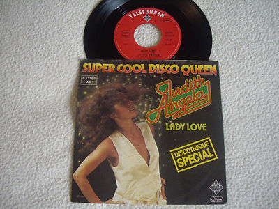 JUDITH ANGELA - Super Cool Disco Queen / Lady Love - 7'' Telefunken 1978