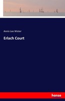 Annis Lee Wister | Erlach Court | Taschenbuch | Englisch (2016) | 376 S.