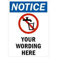 Custom Notice Aluminum Weatherproof Sign b00935