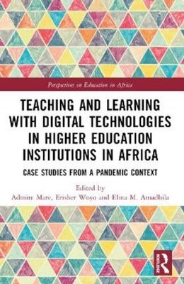 Admire Mare Teaching and Learning with Digital Technologies in Hig (Taschenbuch)