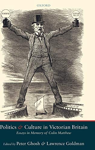 Politics and Culture in Victorian Britain: Essa. Ghosh, Goldman<|