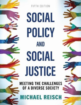 Michael Reisch Social Policy and Social Justice (Paperback) (UK IMPORT)