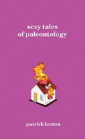 Sexy Tales Of Paleontology Patrick Lenton Taschenbuch Kartoniert / Broschiert