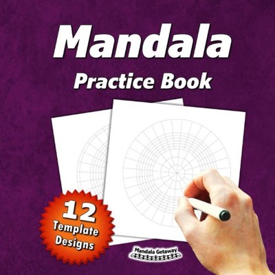Mandala Practice Book (12 Template Designs):: 54 Pages   Single Sided | Circular