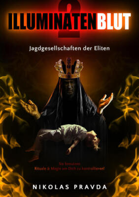 Illuminatenblut 2 | Nikolas Pravda | 2023 | deutsch