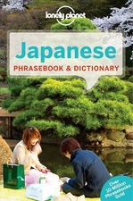 Lonely Planet Japanese Phrasebook & Dictionary by Lonely Planet