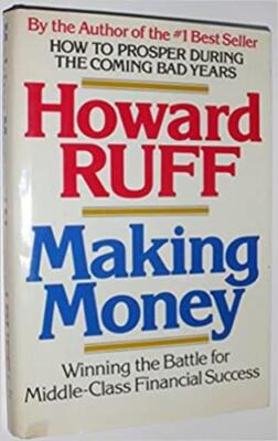 Making Money: Winning the Battle for Middle-Class Financial Success Hardcover