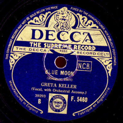 GRETA KELLER Blue Moon ''Klassiker'' / I believe in miracles Schellackplatte S8070
