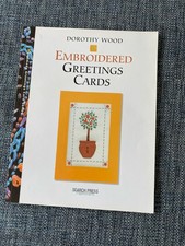 Embroidered Greetings Cards (Handmade Greeting Car... by Wood, Dorothy Paperback