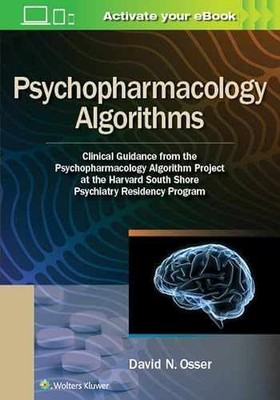 Psychopharmacology Algorithms: Clinical - Paperback, by Osser David - New