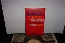 Le Nouveau Bescherelle: 1: Le Art De Conjuguer: Dic by Le Bescherelle 2218048892