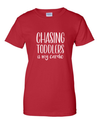Ladies Chasing Toddlers Is My Cardio Shirt Funny Christmas Shirt Mom Life Tee