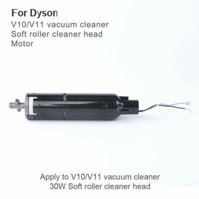 Motor For Dyson V10 Vacuum Cleaner 30W Soft roller cleaner head part