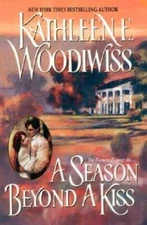 A Season Beyond a Kiss - Paperback By Woodiwiss, Kathleen E. - GOOD
